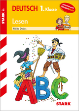 STARK Training Grundschule - Lesen 1. Klasse - Ulrike Debes