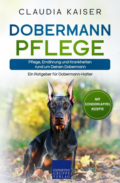 Dobermann Pflege - Claudia Kaiser