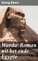 Warda: Roman uit het oude Egypte - Georg Ebers