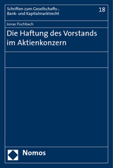 Die Haftung des Vorstands im Aktienkonzern - Jonas Fischbach