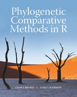 Phylogenetic Comparative Methods in R -  Luke J. Harmon,  Liam J. Revell