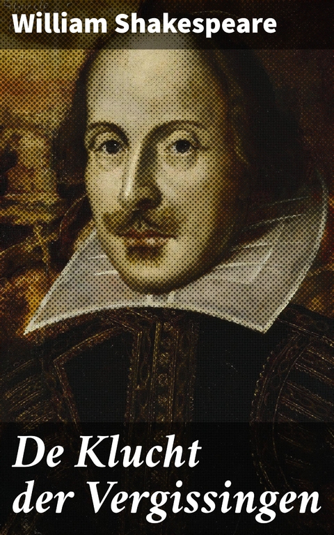 De Klucht der Vergissingen - William Shakespeare