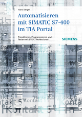 Automatisieren mit SIMATIC S7-400 im TIA Portal - Hans Berger