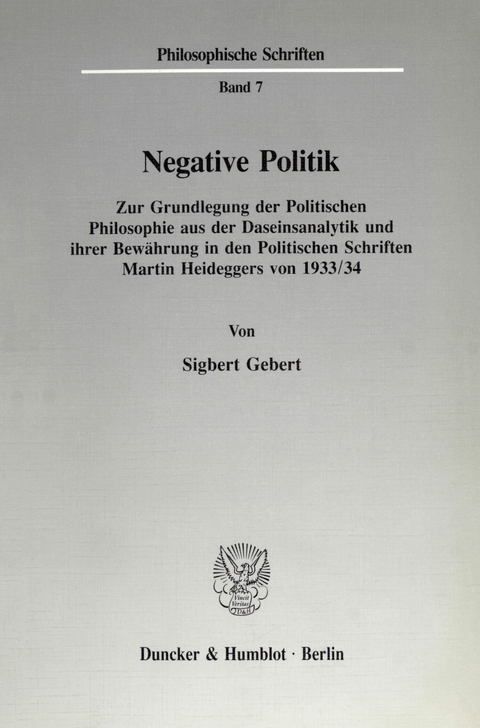 Negative Politik. -  Sigbert Gebert