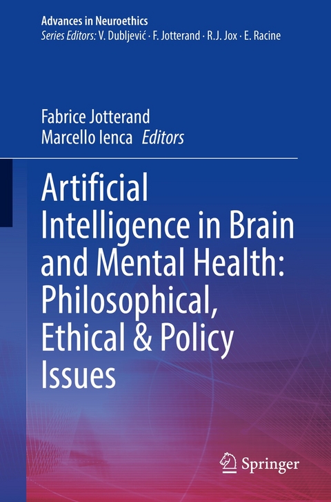 Artificial Intelligence in Brain and Mental Health: Philosophical, Ethical & Policy Issues - 