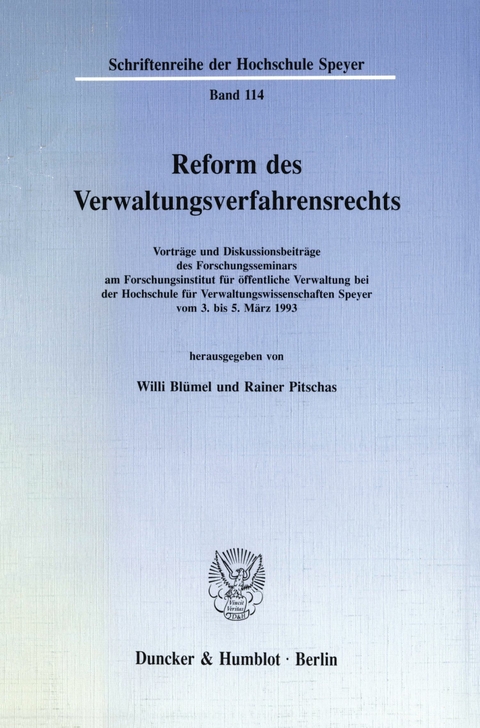 Reform des Verwaltungsverfahrensrechts. - 