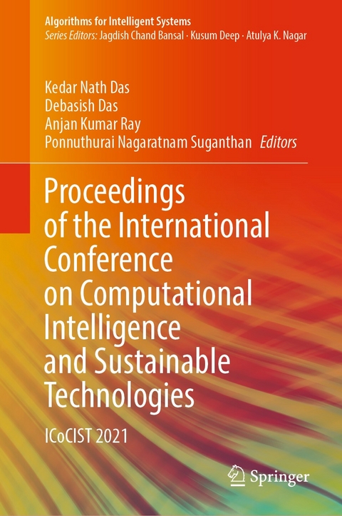 Proceedings of the International Conference on Computational Intelligence and Sustainable Technologies - 