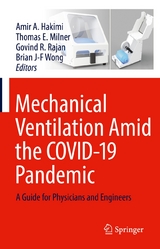 Mechanical Ventilation Amid the COVID-19 Pandemic - 