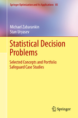 Statistical Decision Problems -  Stan Uryasev,  Michael Zabarankin