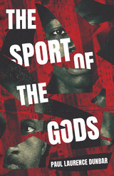 The Sport of the Gods - Paul Laurence Dunbar