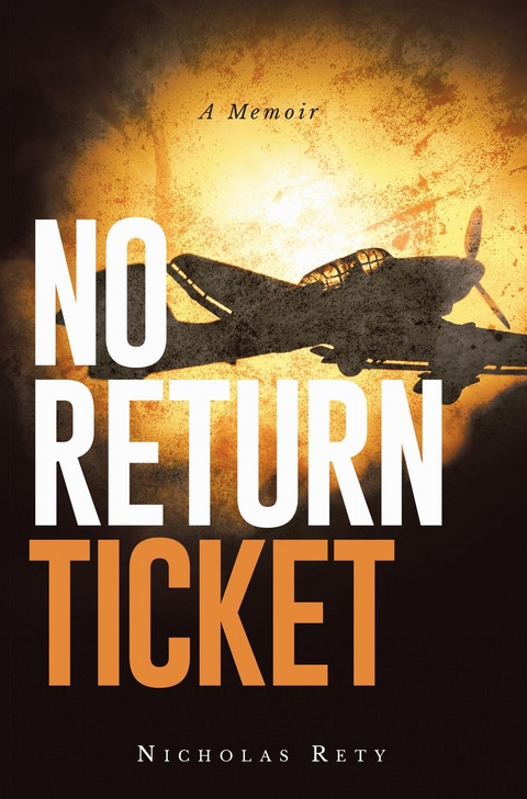 No Return Ticket -  Nicholas Rety