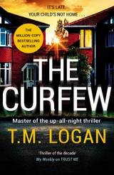 The Curfew - T.M. Logan