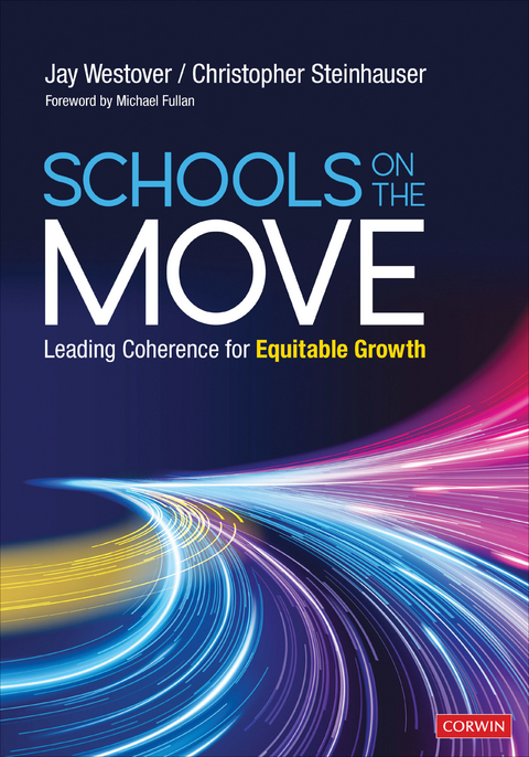 Schools on the Move -  Christopher Steinhauser,  Jay Westover