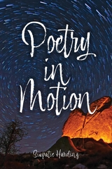 Poetry in Motion -  Siupatie Harding