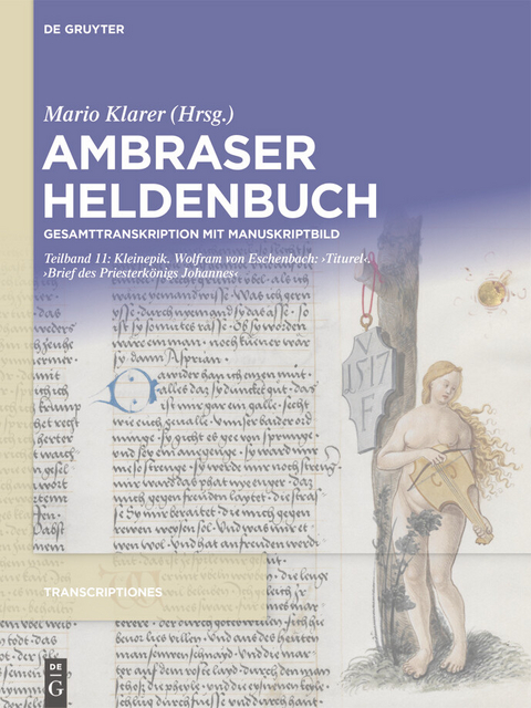 Kleinepik. Wolfram von Eschenbach: 'Titurel'. 'Brief des Priesterkönigs Johannes' - 