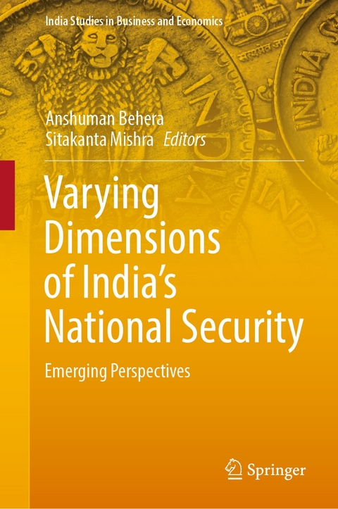 Varying Dimensions of India's National Security - 