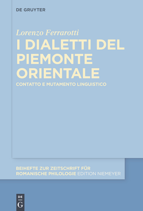 I dialetti del Piemonte orientale -  Lorenzo Ferrarotti