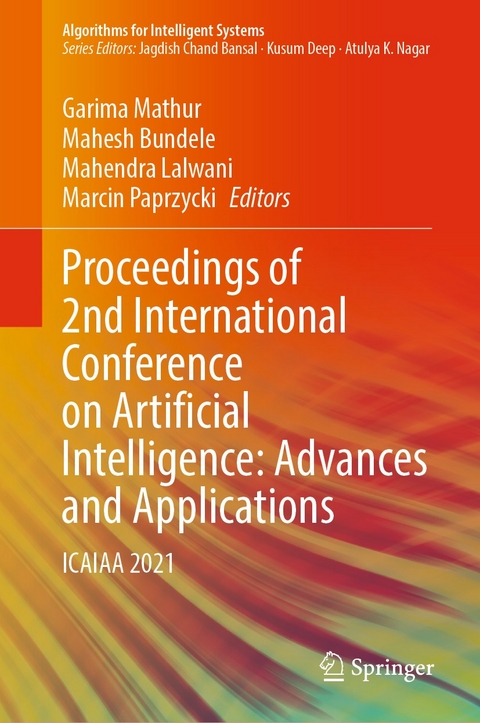 Proceedings of 2nd International Conference on Artificial Intelligence: Advances and Applications - 