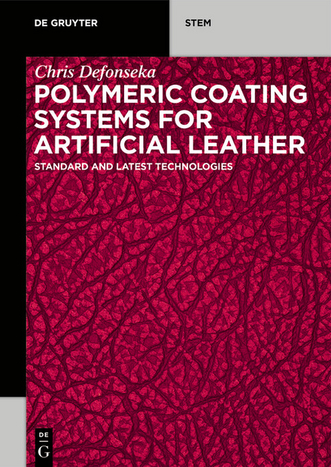 Polymeric Coating Systems for Artificial Leather -  Chris Defonseka