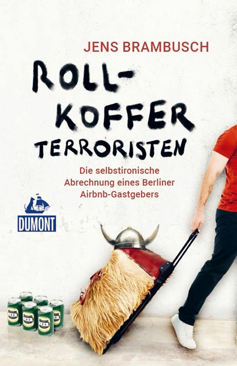 Rollkofferterroristen -  Jens Brambusch