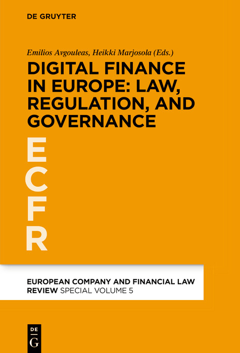 Digital Finance in Europe: Law, Regulation, and Governance - 