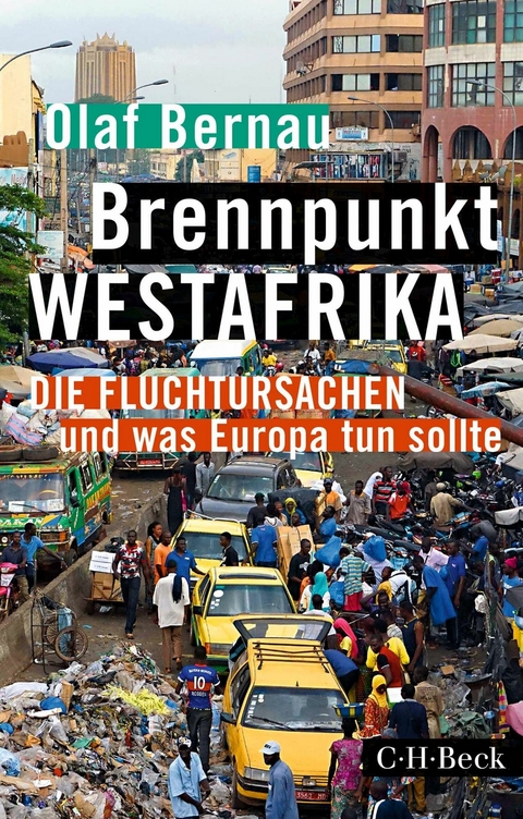 Brennpunkt Westafrika - Olaf Bernau