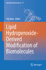 Lipid Hydroperoxide-Derived Modification of Biomolecules - 