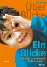Über-Blicke / Ein-Blicke - Hans Berner