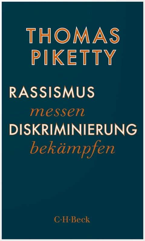 Rassismus messen, Diskriminierung bekämpfen - Thomas Piketty