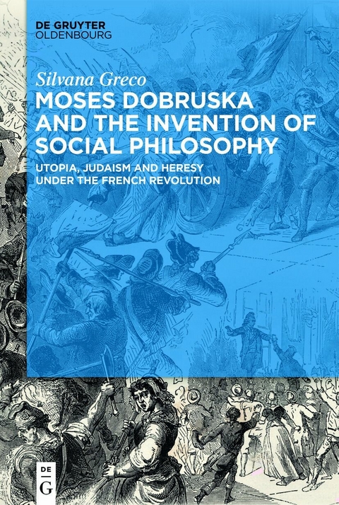 Moses Dobruska and the Invention of Social Philosophy -  Silvana Greco