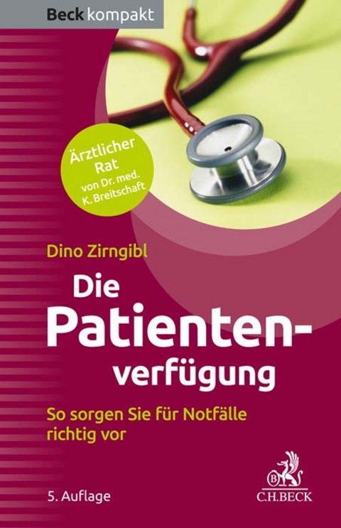 Die Patientenverfügung - Dino Zirngibl