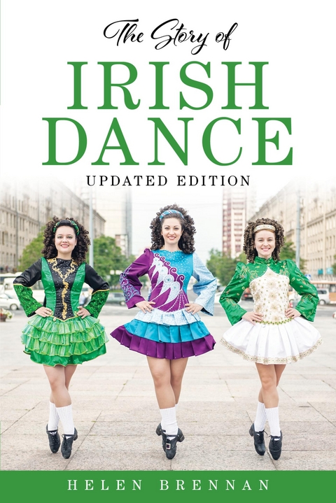 Story of Irish Dance -  Helen Brennan