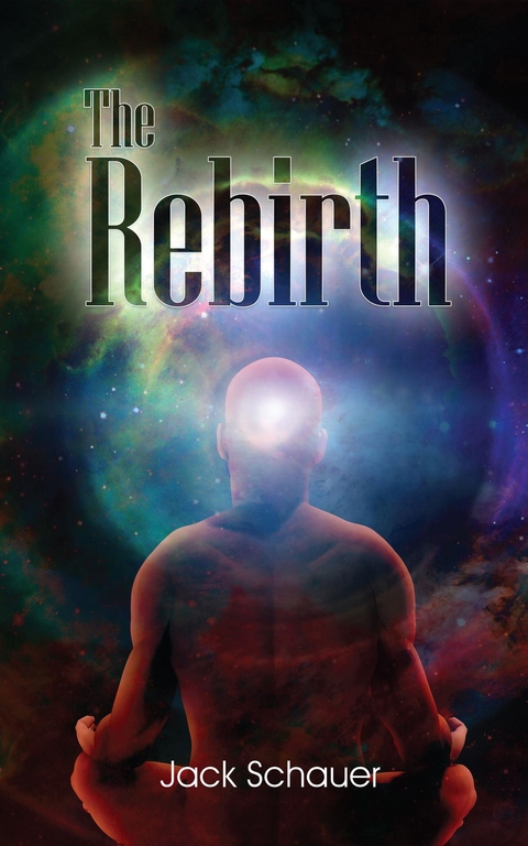 Rebirth -  Jack Schauer