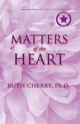 Matters of the Heart -  Ruth Cherry
