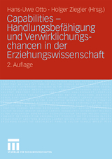 Capabilities - Handlungsbefähigung und Verwirklichungschancen in der Erziehungswissenschaft - 