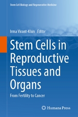 Stem Cells in Reproductive Tissues and Organs - 