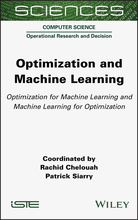 Optimization and Machine Learning - Rachid Chelouah, Patrick Siarry