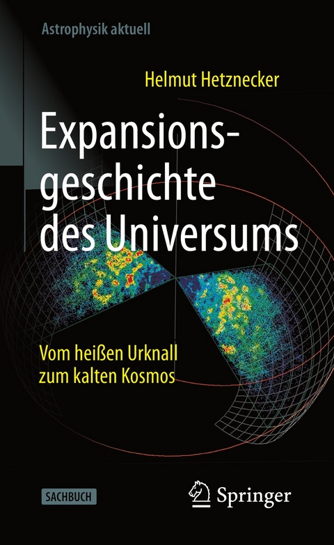 Expansionsgeschichte des Universums -  Helmut Hetznecker