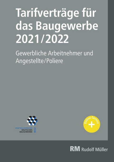 Tarifverträge für das Baugewerbe 2021/2022 - E-Book -  Heribert Jöris