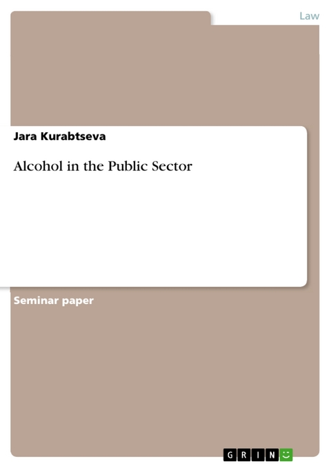 Alcohol in the Public Sector - Jara Kurabtseva