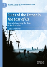 Rules of the Father in The Last of Us -  J. Jesse Ramirez