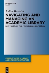 Navigating and Managing an Academic Library - Judith Mavodza