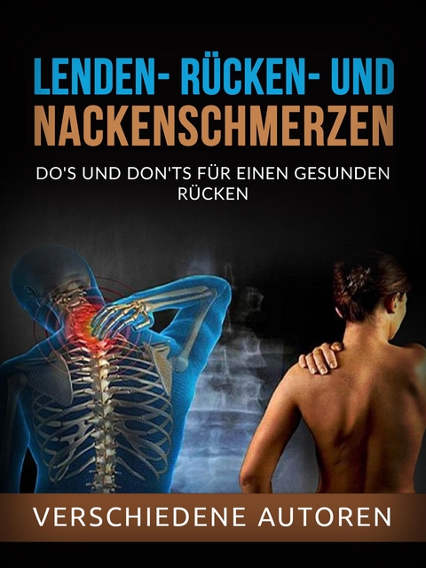 Lenden-, rücken- und nackenschmerzen (Übersetzt) - Verschiedene Autoren