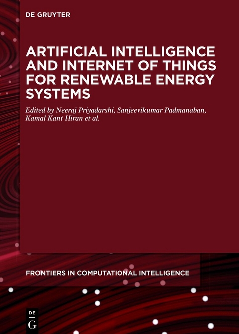 Artificial Intelligence and Internet of Things for Renewable Energy Systems - 