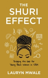 Shuri Effect -  Lauryn Mwale
