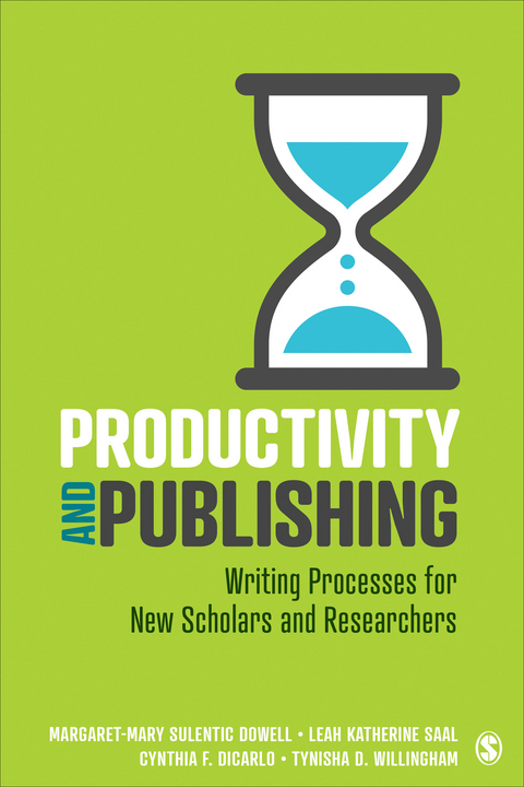 Productivity and Publishing - Margaret-Mary Sulentic Dowell, Leah Katherine Saal, Cynthia F. DiCarlo, Tynisha D. Meidl