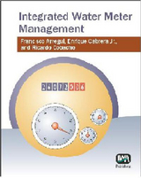 Integrated Water Meter Management -  F. Arregui,  R. Cobacho,  Enrique Cabrera Jr