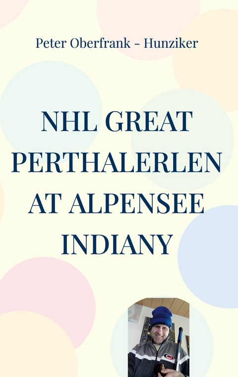 NHL great perthalerlen at Alpensee indiany - Peter Oberfrank - Hunziker