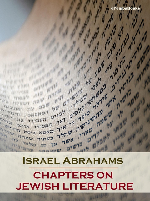 Chapters on Jewish Literature (Annotated) - Israel Abrahams