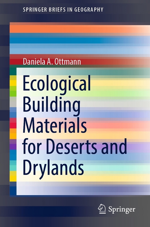 Ecological Building Materials for Deserts and Drylands - Daniela a. Ottmann